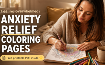 Free Anxiety Relief Coloring Pages for Adults (Printable PDF)